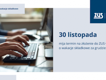 2025-11-12_Ponad 2,4 mln wniosków o wakacje składkowe. Termin mija 30 listopada